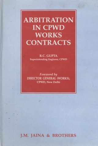 JMJs Arbitration in CPWD Works Contracts 1st Edition